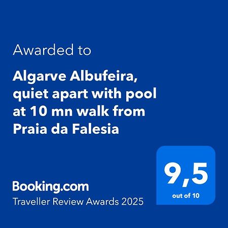 Algarve Albufeira, Quiet Apart With Pool At 10 Mn Walk From Praia Da Falesia Olhos de Αgua Εξωτερικό φωτογραφία
